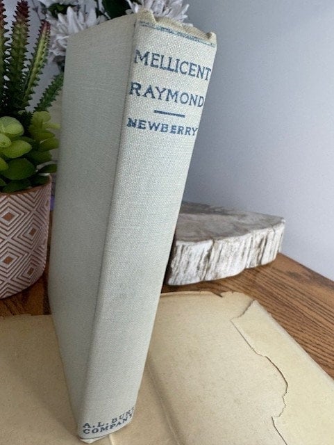 Book- Hardback Antique 1891 "Mellicent Raymond, The Impress of a Gentlewoman" by Fannie E. Newberry