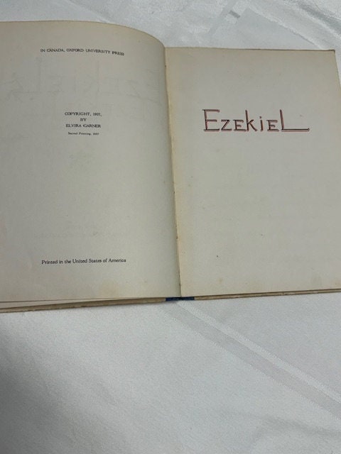 Book- Hardback Antique 1937 "Ezekiel" by Elvira Garner